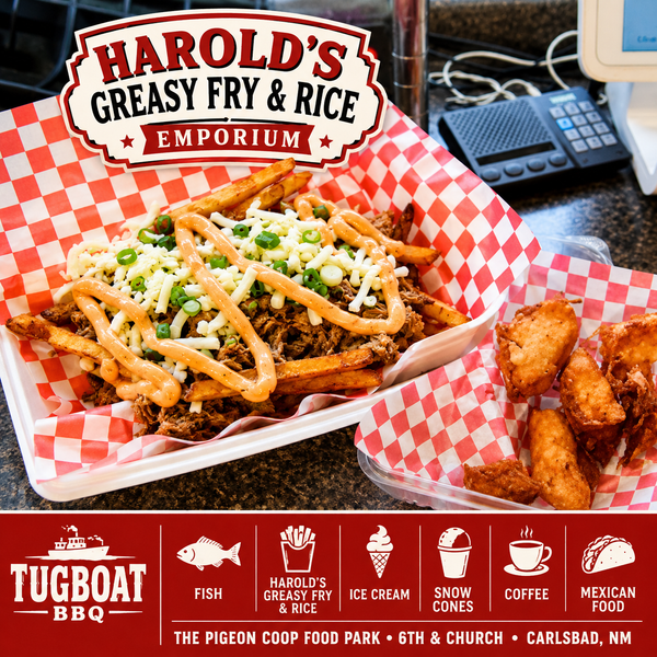 Harold's Greasy Fries and Rice Emporium at The Pigeon's Coop of Carlsbad, NM